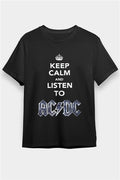 AC DC Keep Calm And Listen To AC DC Black Unisex T-Shirt