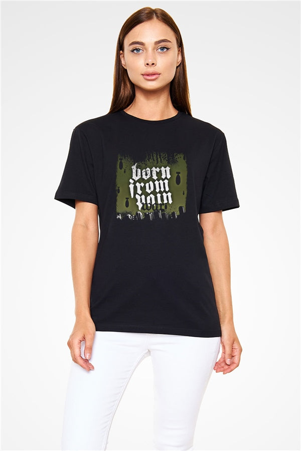 Born from Pain Graphic Unisex Black T-Shirt