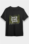 Born from Pain Graphic Unisex Black T-Shirt
