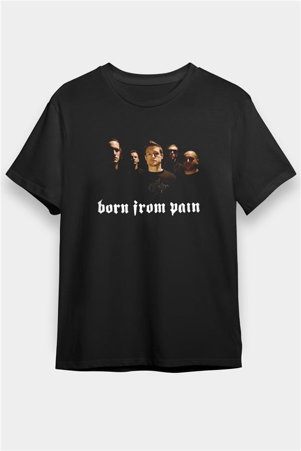 Born from Pain Black Unisex T-Shirt