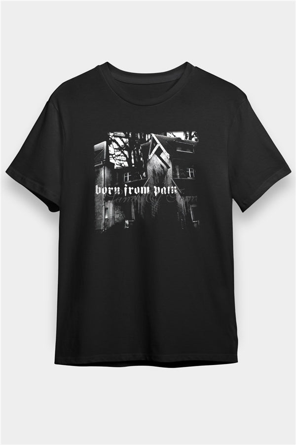 Born from Pain Black Unisex T-Shirt