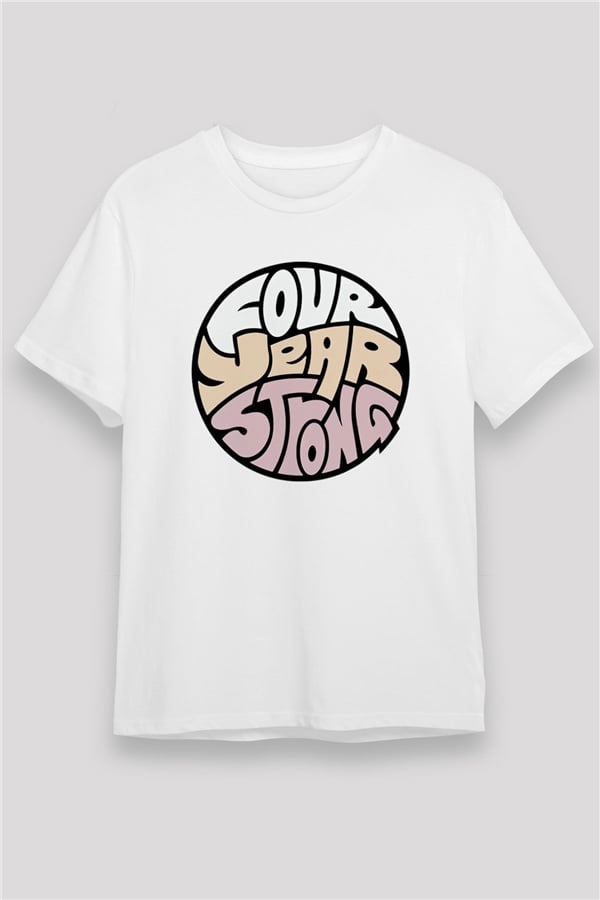 Four Year Strong White Unisex T-Shirt