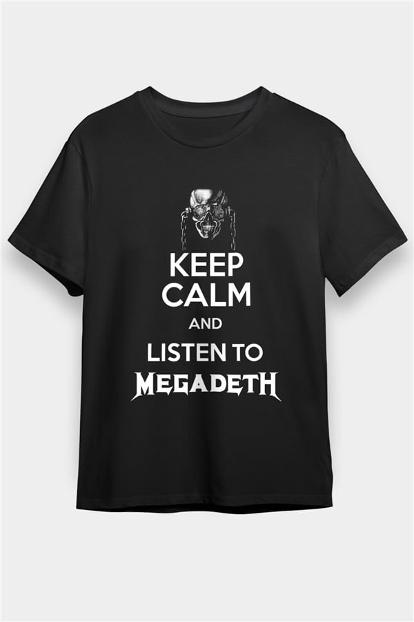 Megadeth Keep Calm And Listen To Megadeth Black Unisex T-Shirt